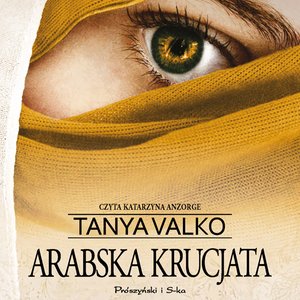 Arabska saga: Arabska krucjata – audiobook