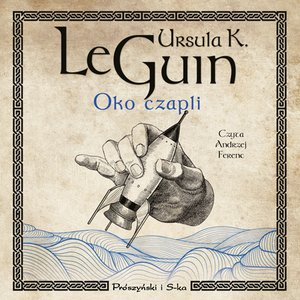 Oko czapli – audiobook