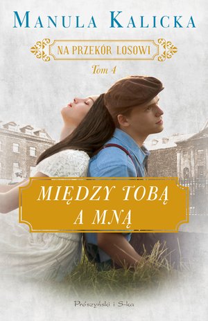 Między tobą a mną – ebook