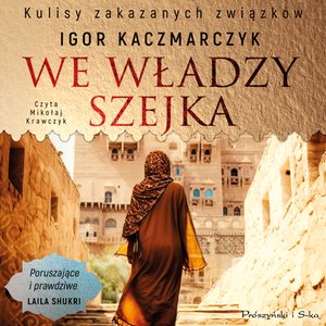 We władzy szejka – audiobook