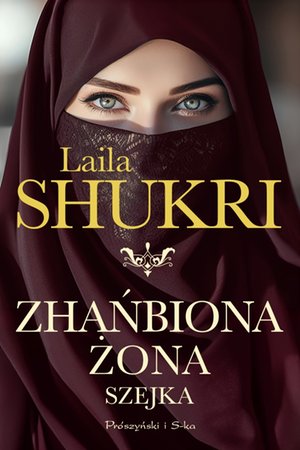 Zhańbiona żona szejka – ebook