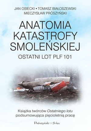 Anatomia katastrofy smoleńskiej – ebook