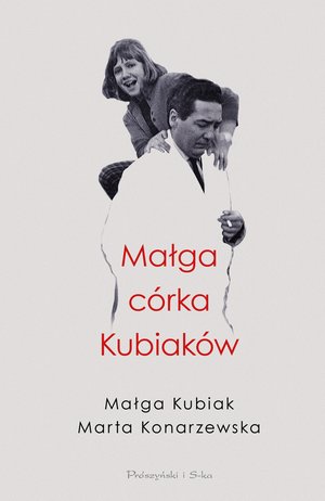 Małga, córka Kubiaków – ebook