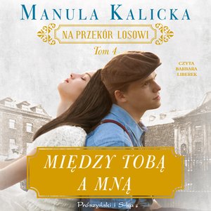 Między tobą a mną – audiobook