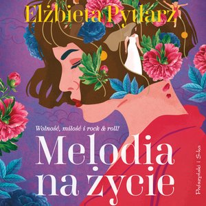 Melodia na życie – audiobook