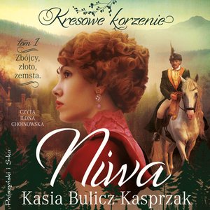 Niwa. Zbójcy, złoto, zemsta – audiobook
