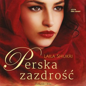 Perska saga Tom 2: Perska zazdrość – audiobook