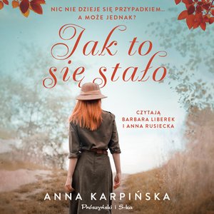 Jak to się stało – audiobook