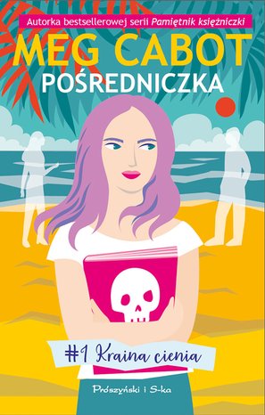 Pośredniczka. Kraina cienia – ebook