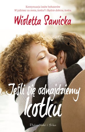 Jeśli się odnajdziemy kotku – ebook