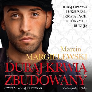 Niewolnicy: Dubaj krwią zbudowany – audiobook
