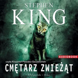 Cmętarz zwieżąt – audiobook