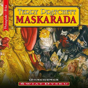 Świat Dysku. Maskarada – audiobook