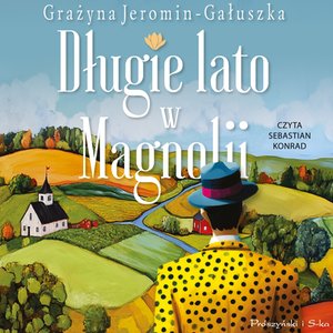 Długie lato w Magnolii – audiobook