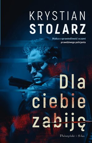 Dla ciebie zabiję – ebook