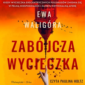 Zabójcza wycieczka – audiobook