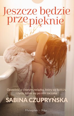 Jeszcze będzie przepięknie – ebook