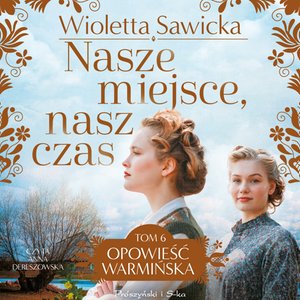 Nasze miejsce, nasz czas – audiobook