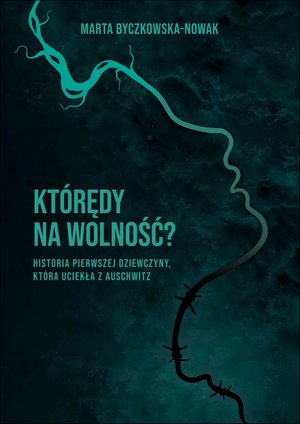 Którędy na wolność ? – ebook