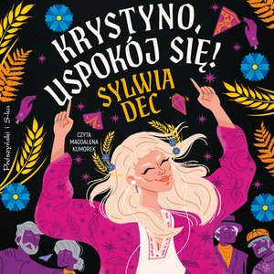 Krystyno, uspokój się! – audiobook