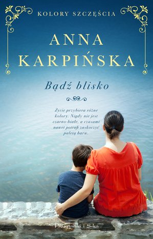Bądź blisko – ebook