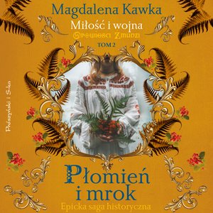 Płomień i mrok – audiobook