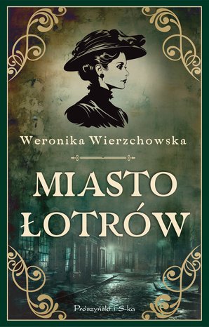 Miasto łotrów – ebook