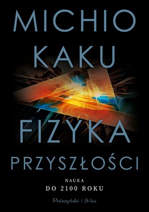 Fizyka przyszłości – ebook