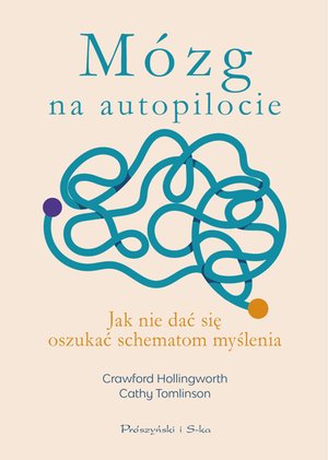 Mózg na autopilocie – ebook