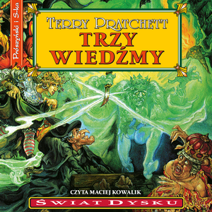 Świat Dysku. Trzy wiedźmy – audiobook