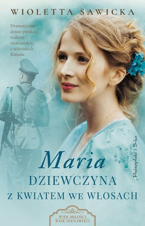 Maria. Dziewczyna z kwiatem we włosach – ebook