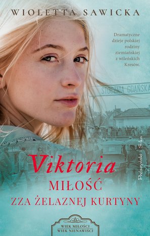 Viktoria. Miłość zza żelaznej kurtyny – ebook