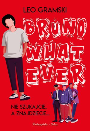Bruno Whatever – ebook