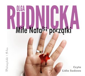 Cykl o Nataliach: Miłe Natalii początki – audiobook