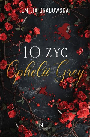 10 żyć Opheli Grey – ebook