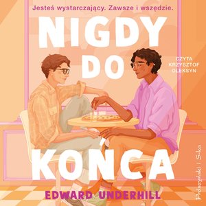 Nigdy do końca – audiobook