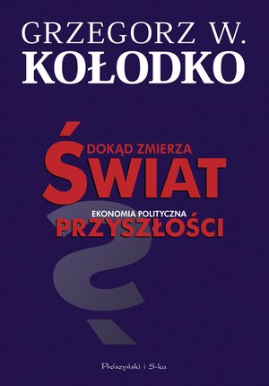 Dokąd zmierza świat – ebook