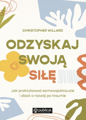 Odzyskaj swoją siłę – ebook