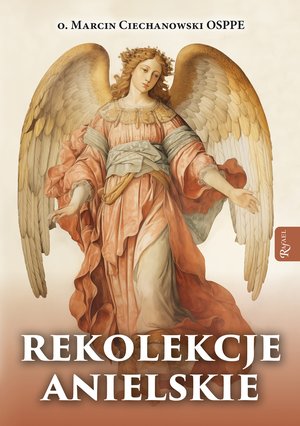 Rekolekcje anielskie – ebook