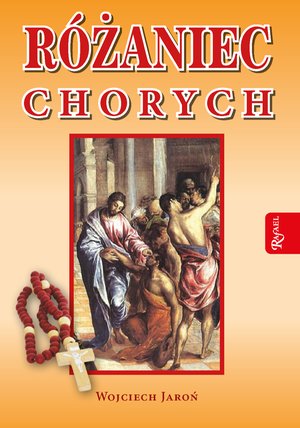 Różaniec chorych – ebook