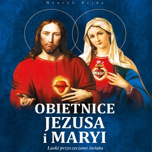 Obietnice Jezusa i Maryi – audiobook