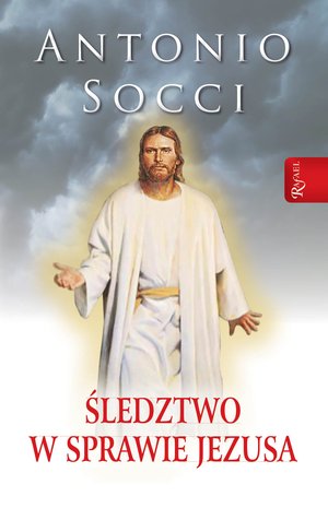 Śledztwo w sprawie Jezusa – ebook