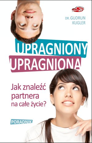 Upragniony, upragniona – ebook