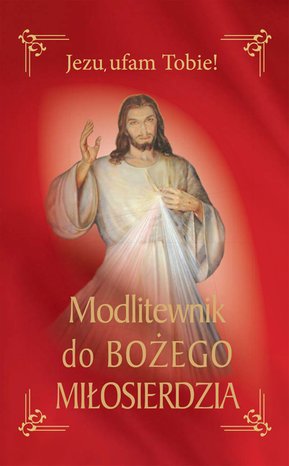 Modlitewnik do Bożego miłosierdzia – ebook