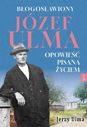 Błogosławiony Józef Ulma – ebook