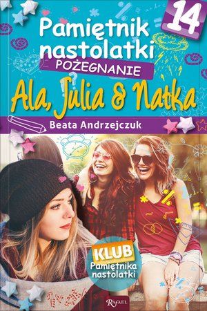 Pamiętnik nastolatki 14. Pożegnanie – ebook