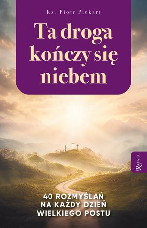 Ta droga kończy się niebem – ebook