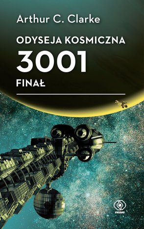 Odyseja kosmiczna 3001. Finał – ebook