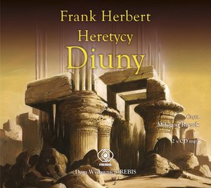 Kroniki Diuny 5: Heretycy Diuny – audiobook