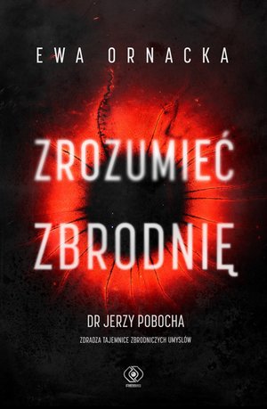 Zrozumieć zbrodnię – ebook